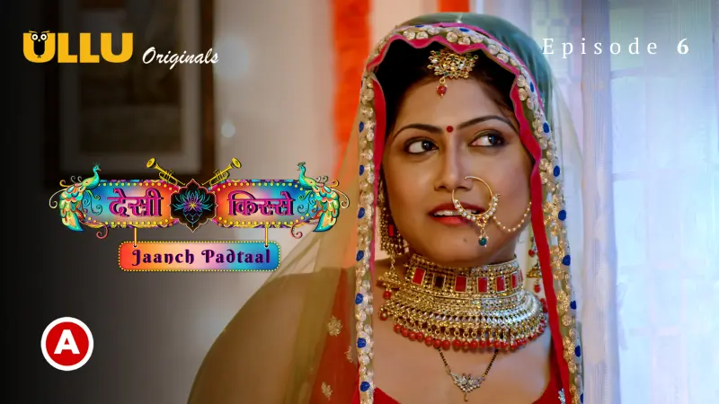 Desi kisse (Jaanch Padtaal) Episode 6