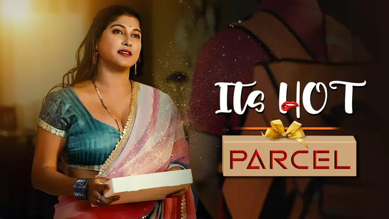 Parcel Hot Short Film